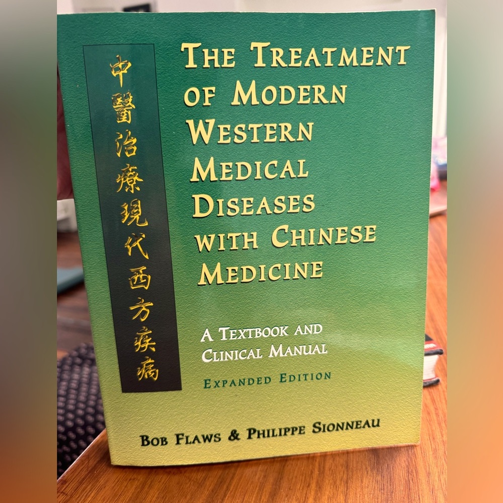 The Treatment Western Medical Diseases Medicine with Chinese Medicine book